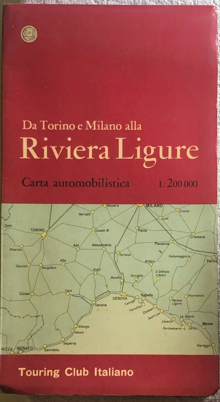 Da Torino e Milano alla Riviera Ligure di Aa.vv., 1963, Touring Club Italiano