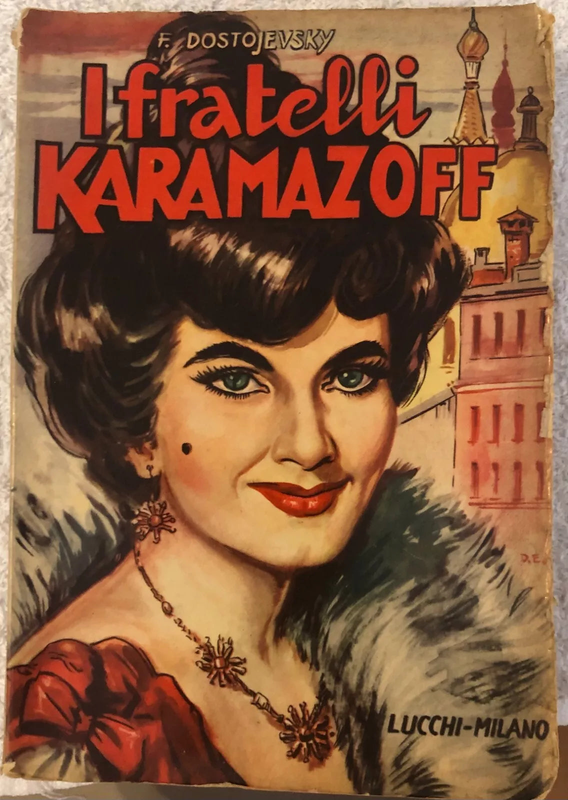 I fratelli Karamazoff di F dor Dostoevskij