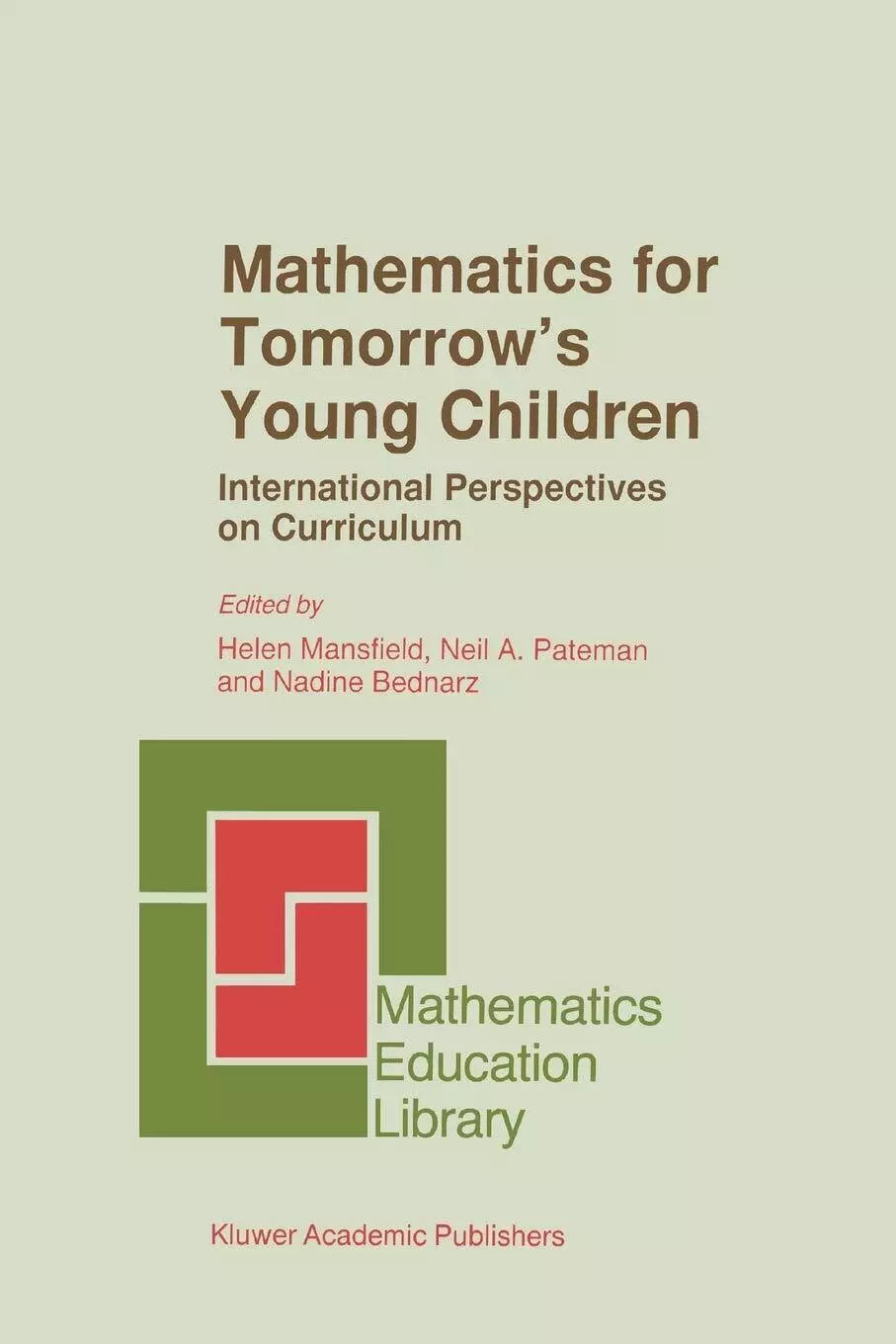 Mathematics for Tomorrow s Young Children