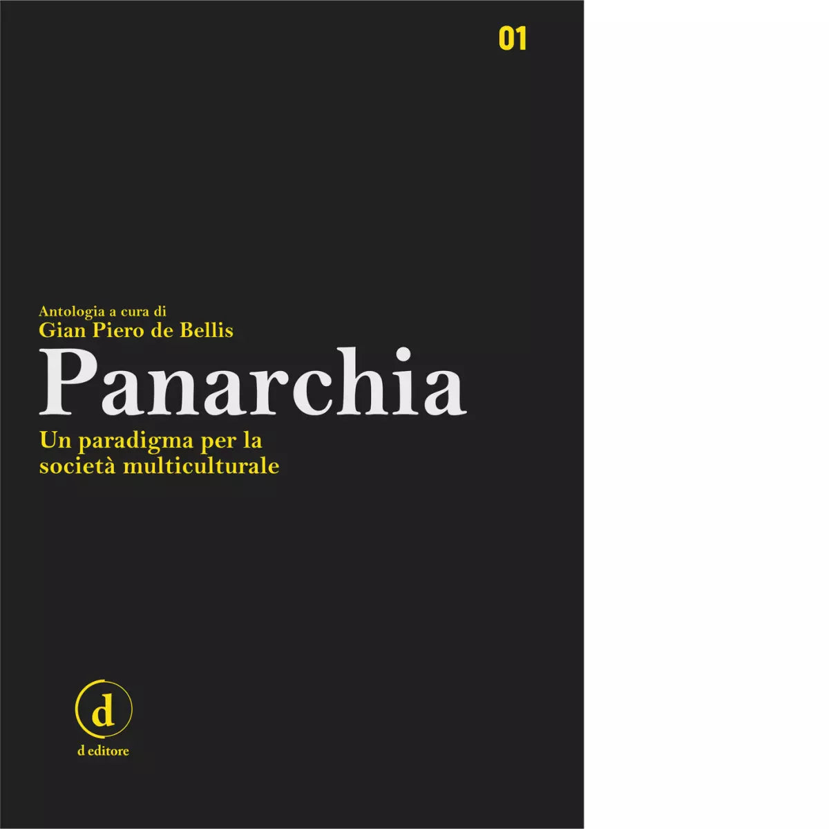 Panarchia Un paradigma per la societ multiculturale Ediz critica
