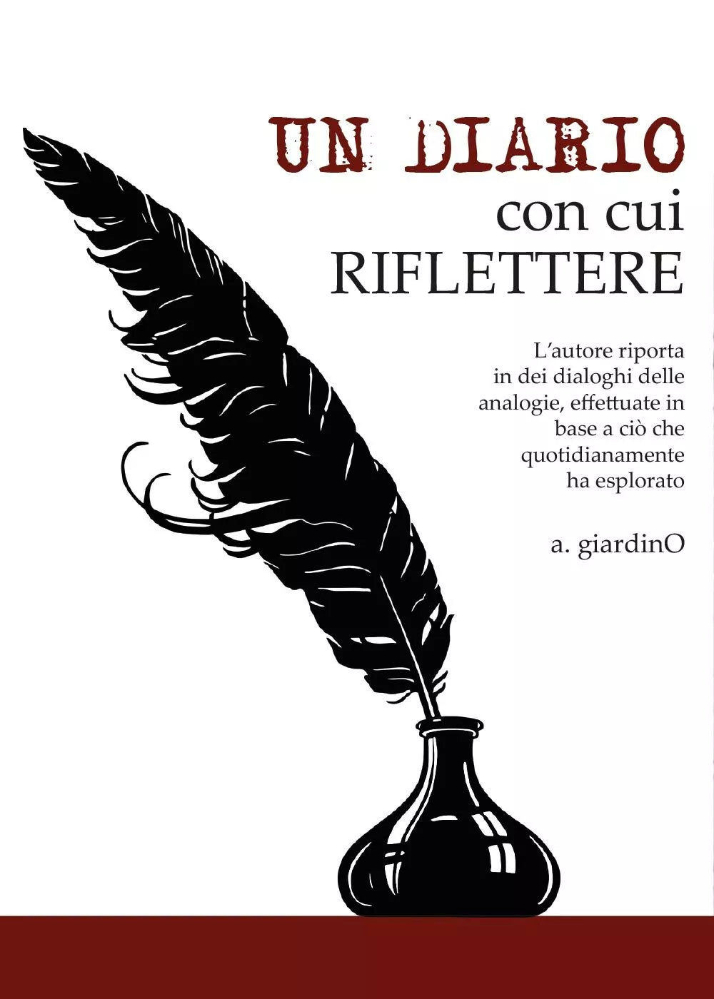 Un Diario con cui riflettere di Antonio Giardino, 2017, Youcanprint