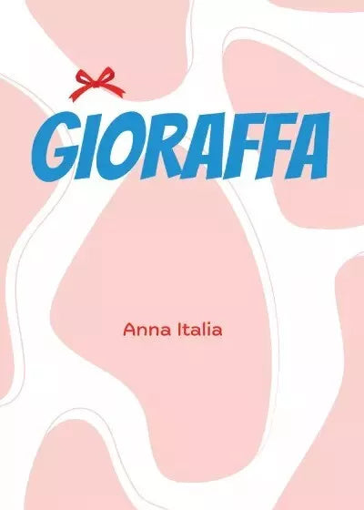Gioraffa di Anna Italia
