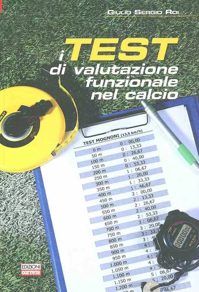 I test di valutazione funzionale nel calcio