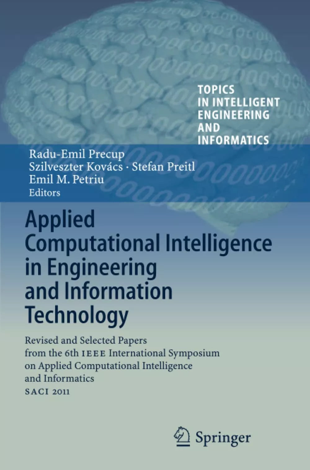 Applied Computational Intelligence in Engineering and Information Technology