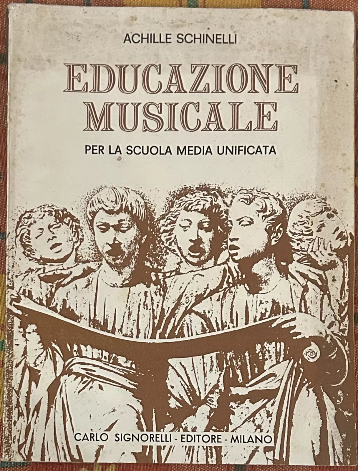 Educazione musicale Per la scuola media unificata di Achille Schinelli