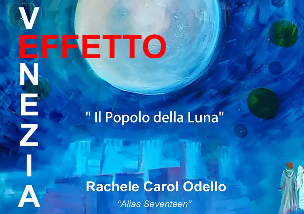 IL POPOLO DELLA LUNA - Mostra d’arte personale di Rachele Carol Odello alias Sev