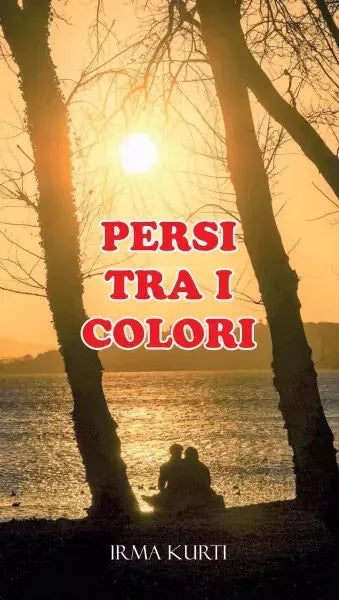 Persi tra i colori di Irma Kurti