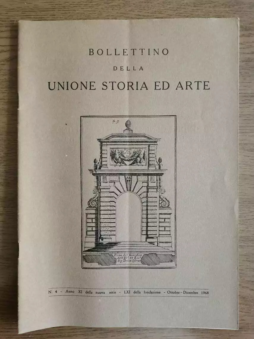 Bollettino della unione storia ed arte n.4 del 1968 - AA. VV. - AR