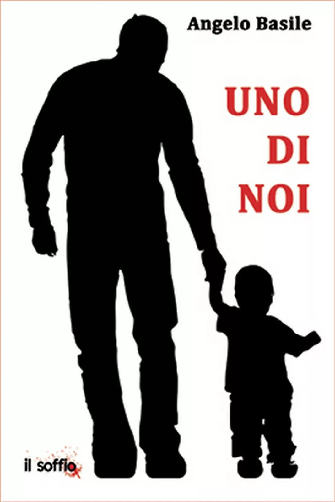 Uno di noi di Angelo Basile, Algra Editore