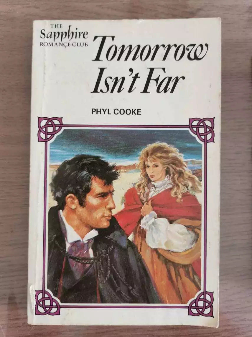 Tomorrow Isn t Far - P. Cooke - Sapphire romance club - 1982 - AR