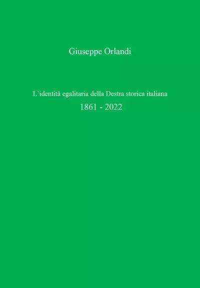 L identit egalitaria della Destra storica italiana 1861