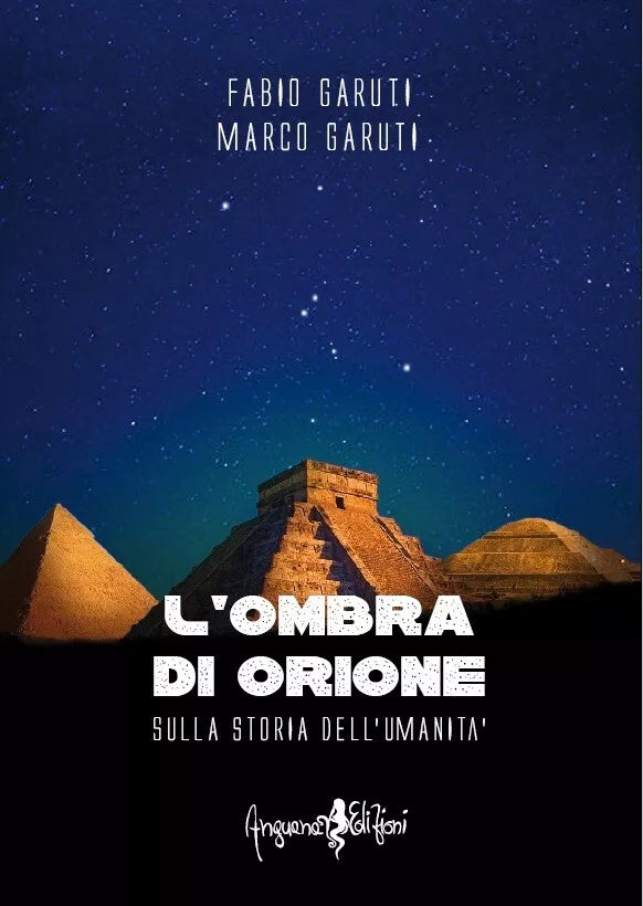 L ombra di Orione Sulla storia dell umanit di Fabio Garuti