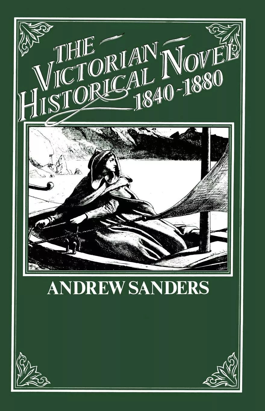 The Victorian Historical Novel 1840