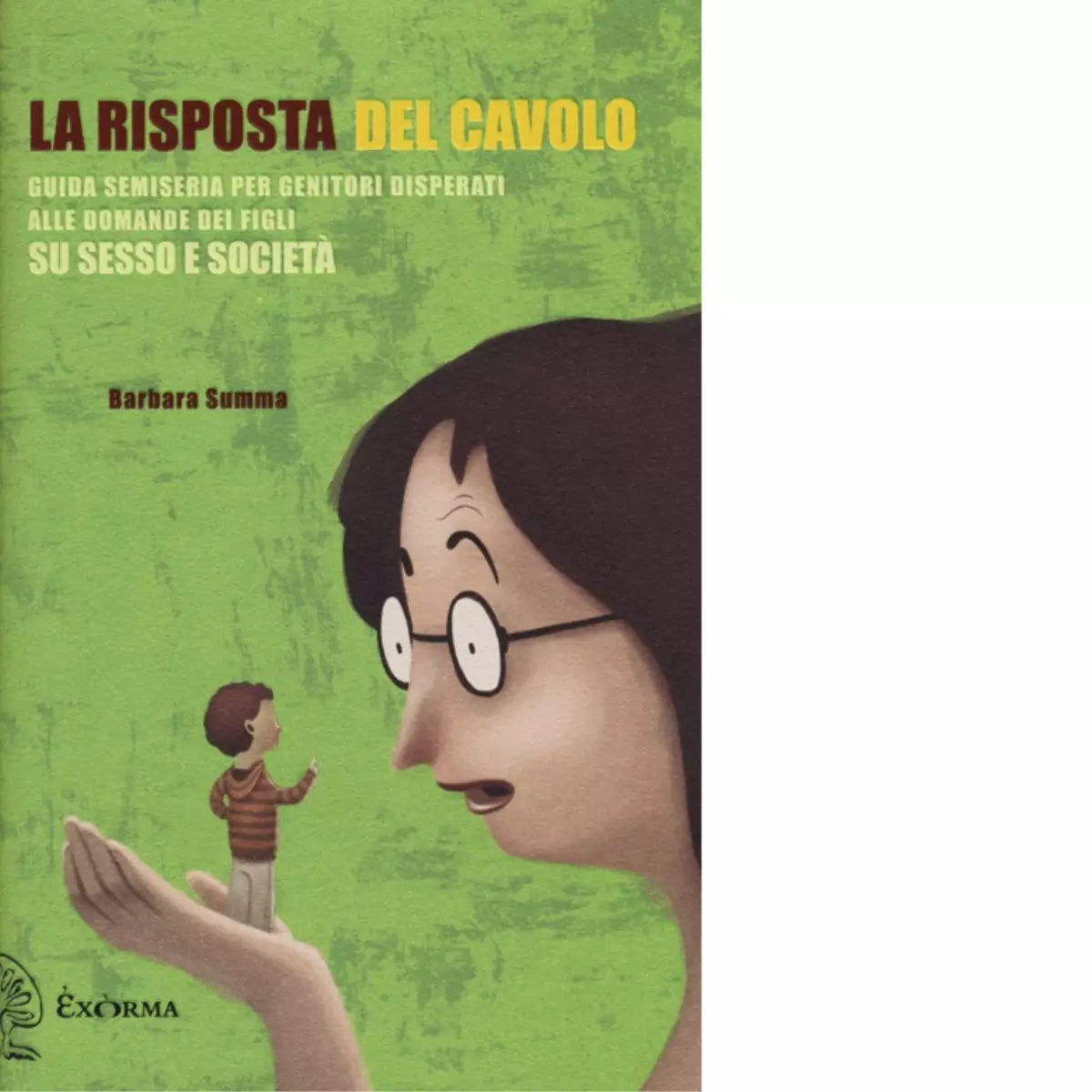 La risposta del cavolo di Barbara Summa