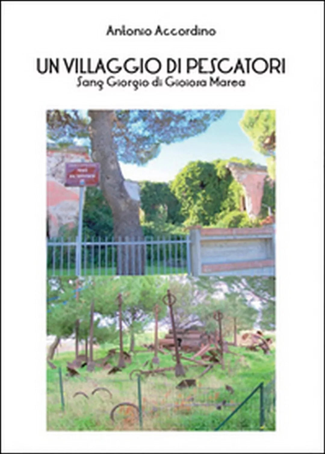 Un villaggio di pescatori di Antonio Accordino, 2015, Youcanprint