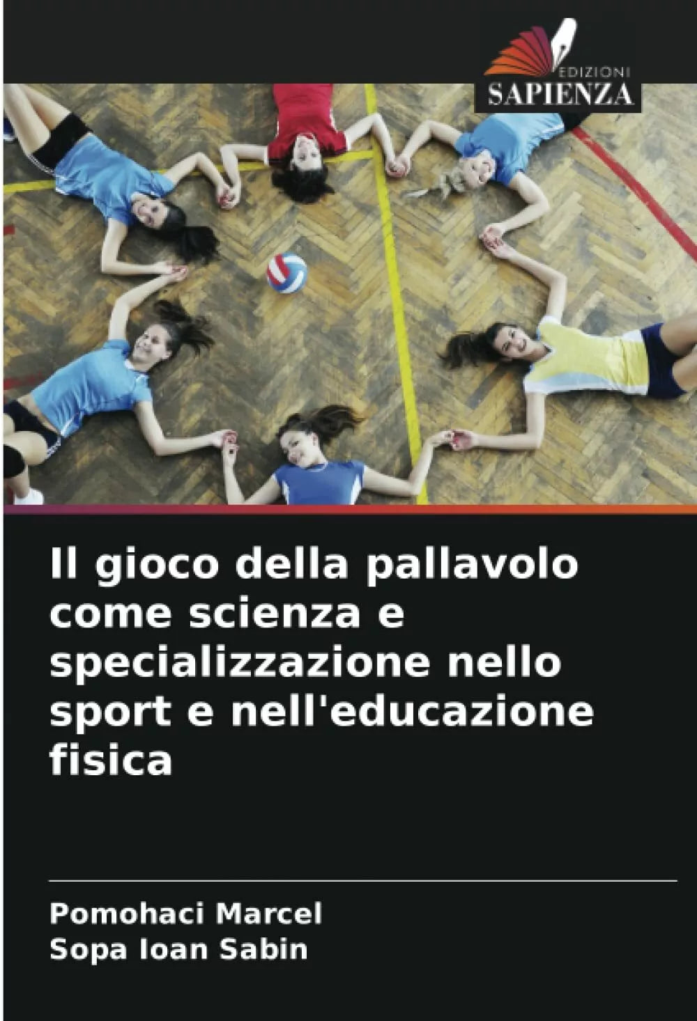 Il gioco della pallavolo come scienza e specializzazione nello sport e ed fisica