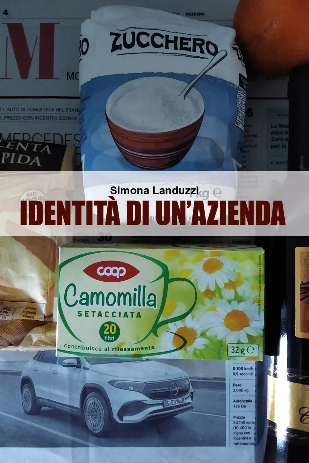 Identita di un’azienda di Simona Landuzzi, 2021, Youcanprint