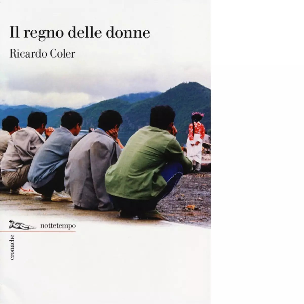 Il regno delle donne di Ricardo Coler