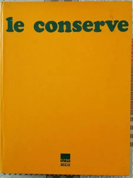 Piccole enciclopedie - Le conserve di D. Molendi, 1971, Un Edi - ER