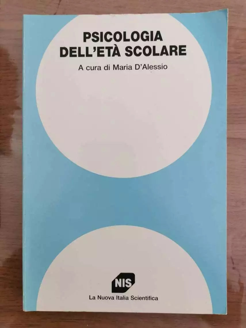 Psicologia dell eta scolare - M. D Alessio - NIS - 1991 - AR