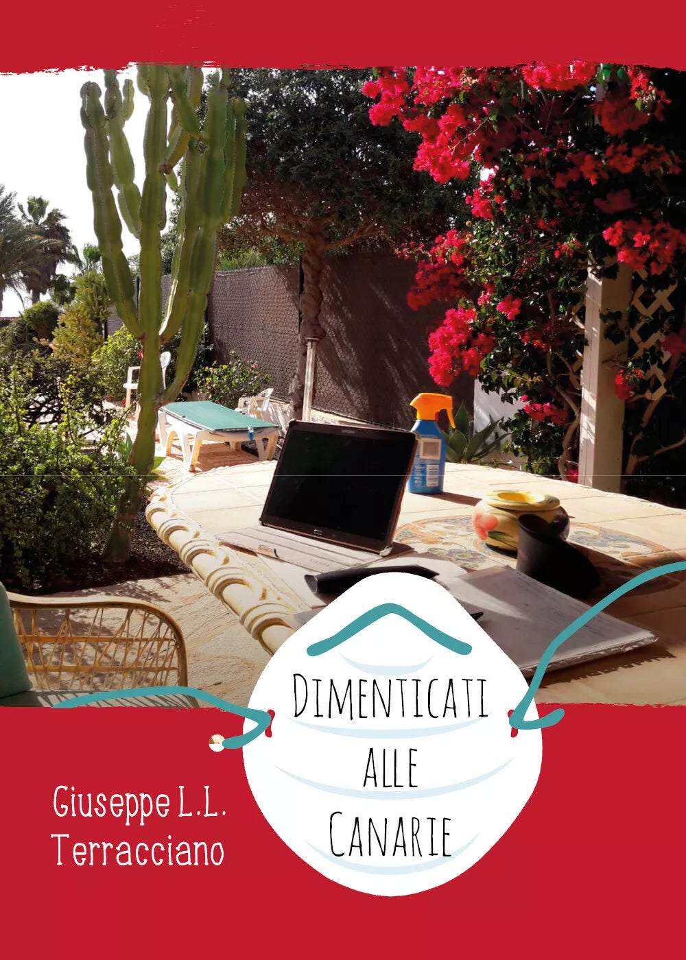 Dimenticati alle Canarie di Giuseppe Luigi Leone Terracciano