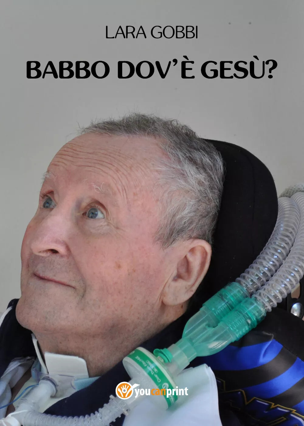 Babbo dov’e Gesu? di Lara Gobbi, 2021, Youcanprint