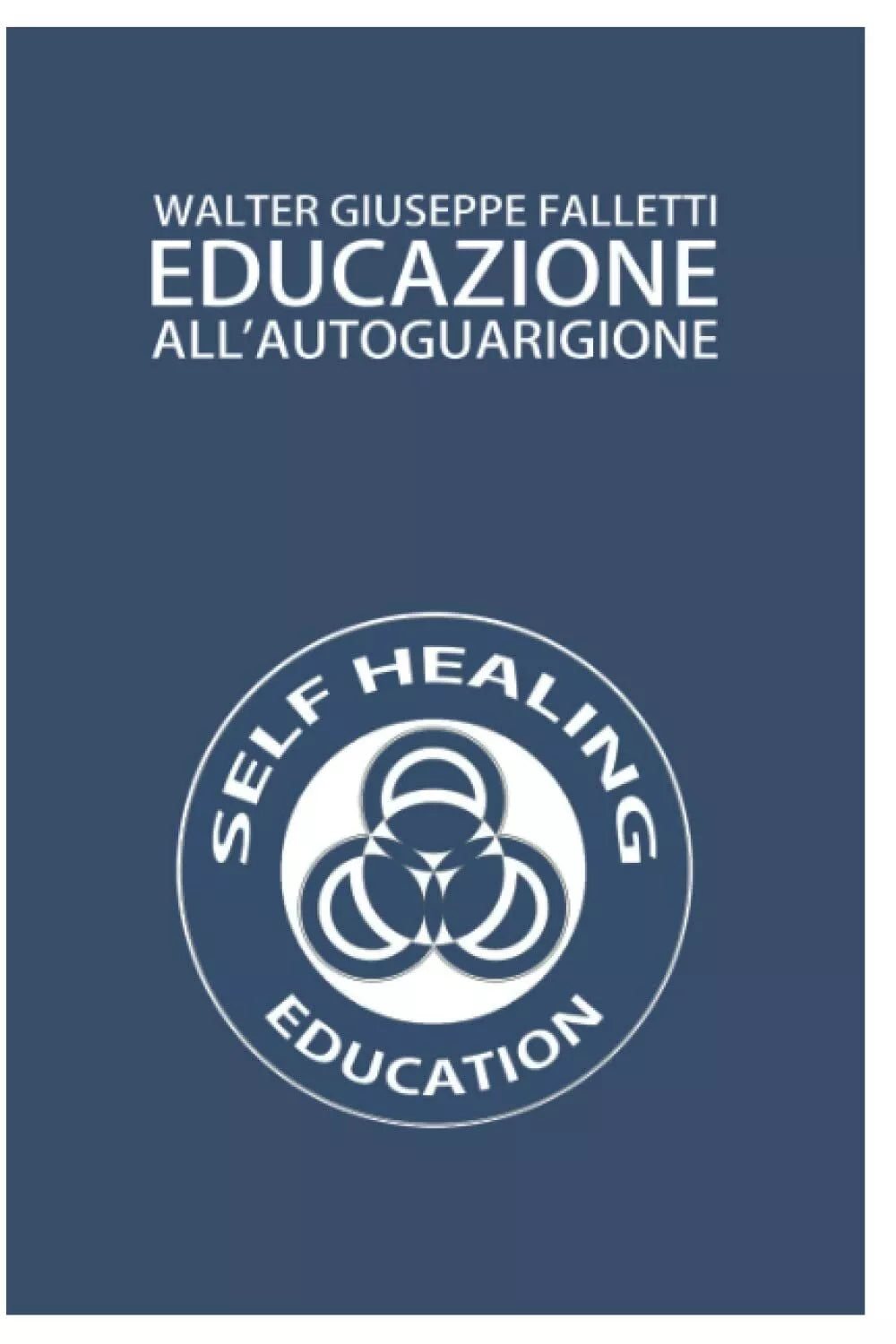 EDUCAZIONE ALL AUTOGUARIGIONE