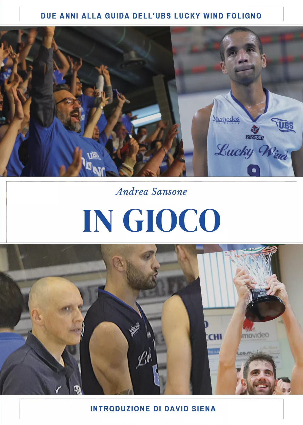 In gioco - Andrea Sansone, 2020, Youcanprint