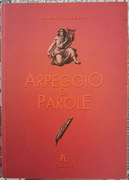 Arpeggio di Parole di Roberto Silleresi, 2000 - ER