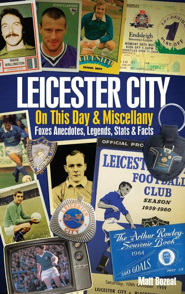 Leicester City on This Day Miscellany