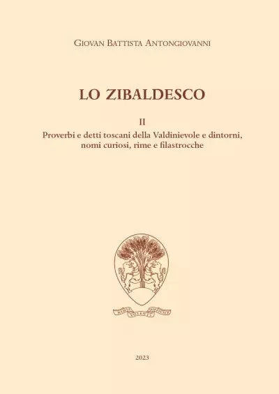 Lo Zibaldesco II di Giovan Battista Antongiovanni