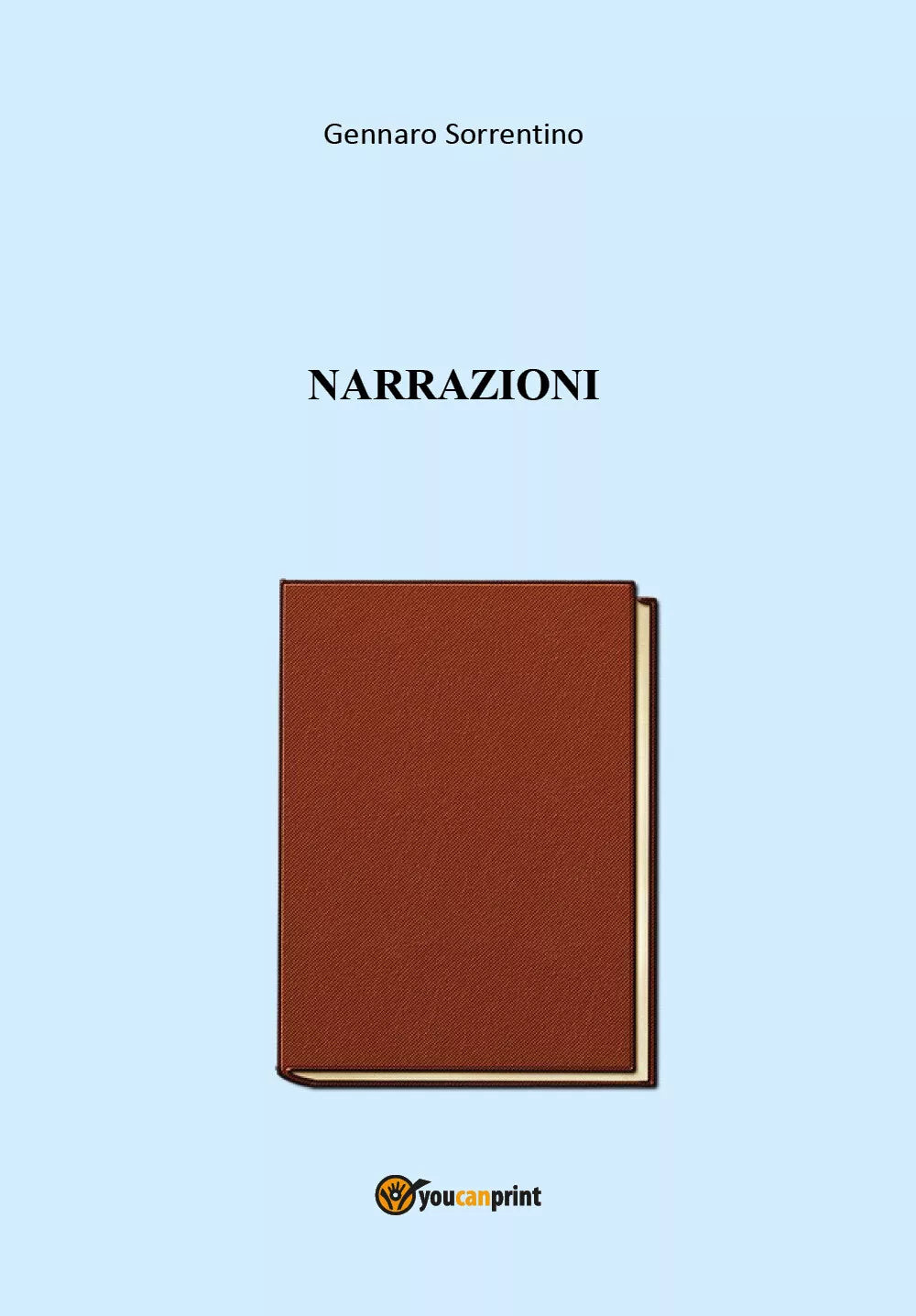 Narrazioni di Gennaro Sorrentino, 2021, Youcanprint