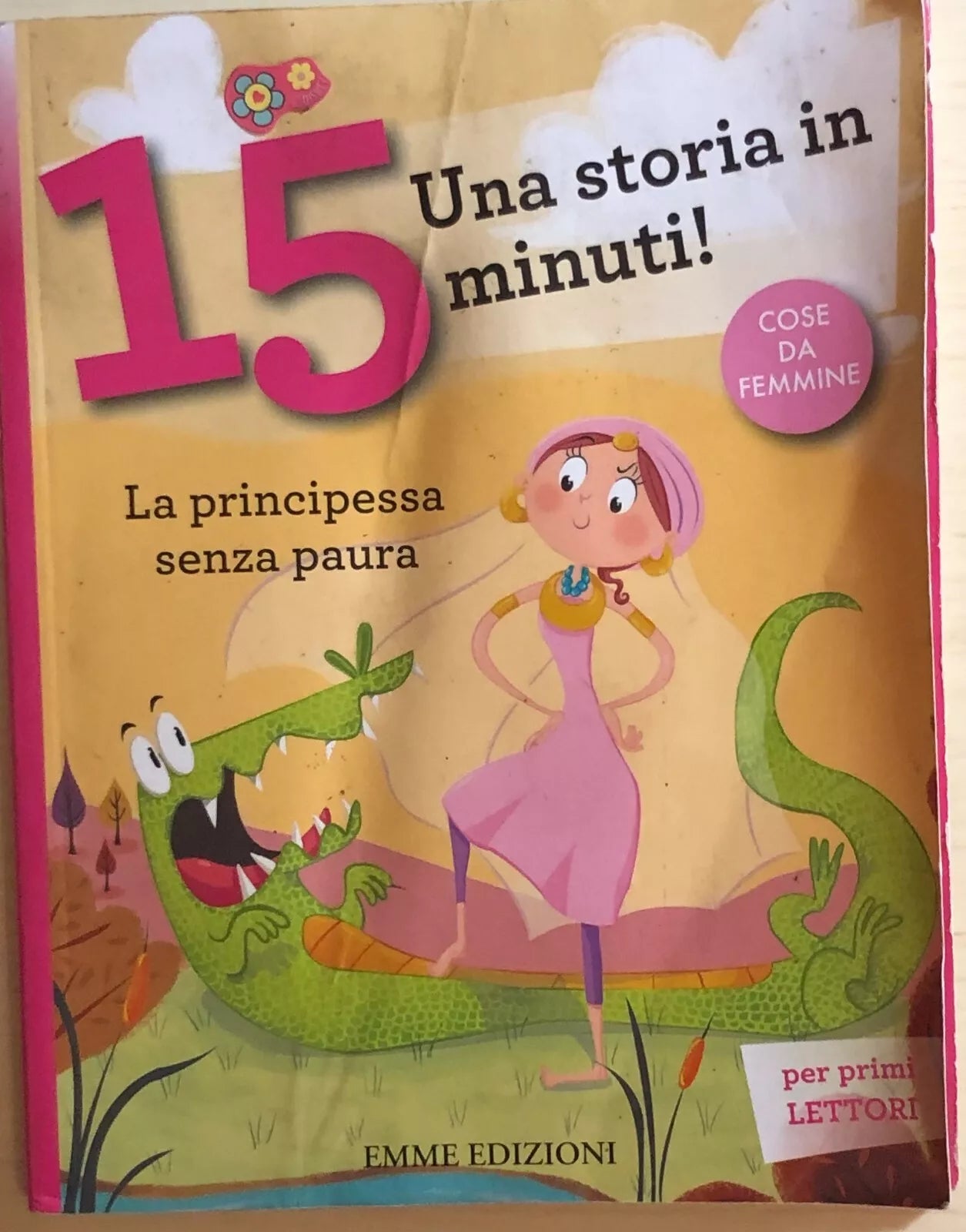 La principessa senza paura. Una storia in 15 minuti! di Francesca Lazzarato, 201