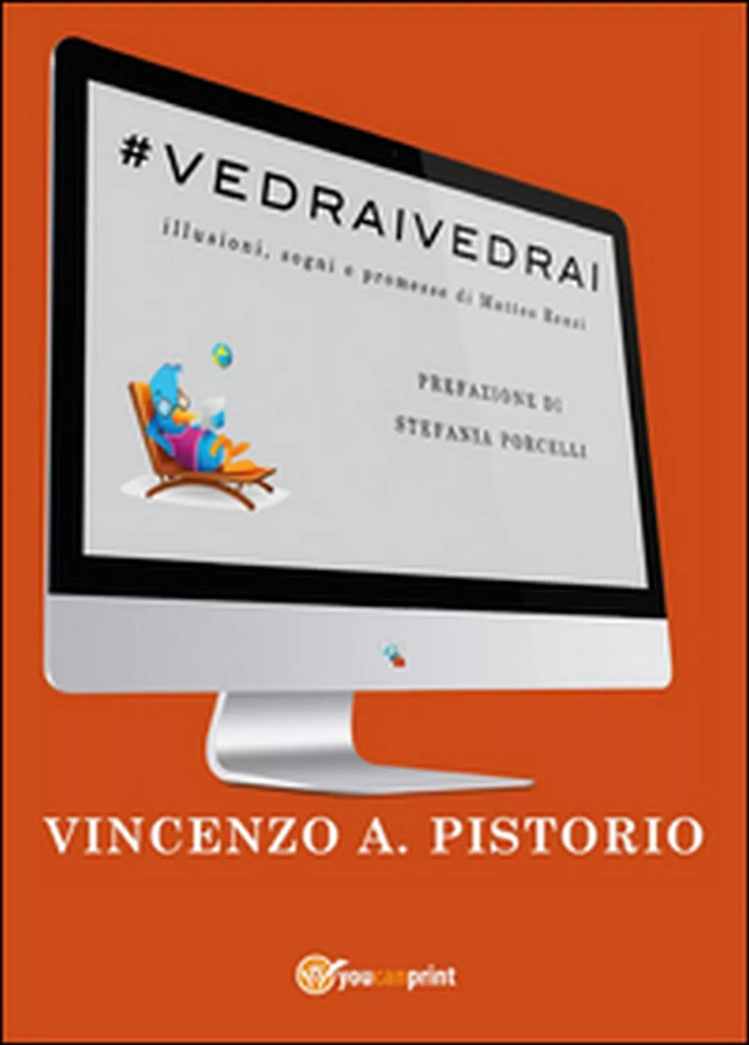 #vedraivedrai di Vincenzo A. Pistorio, 2015, Youcanprint