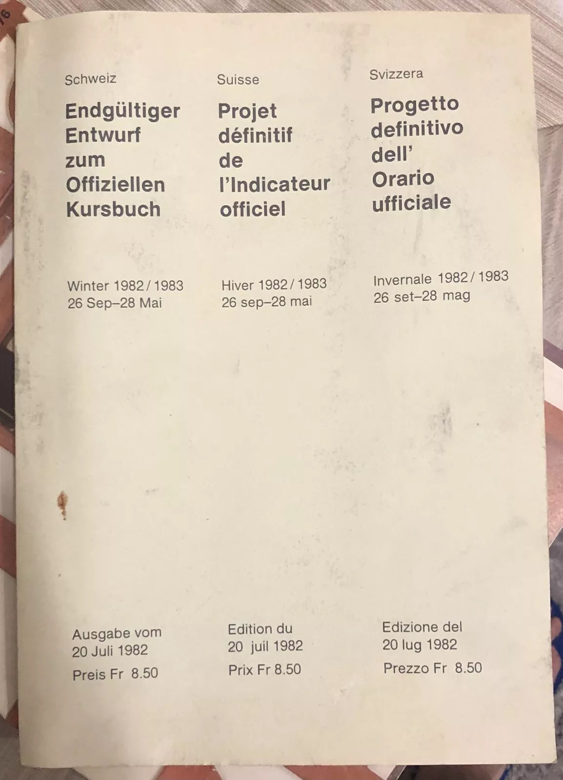 Progetto definitivo dell Orario ufficiale Invernale 1982 1983 di Aa vv
