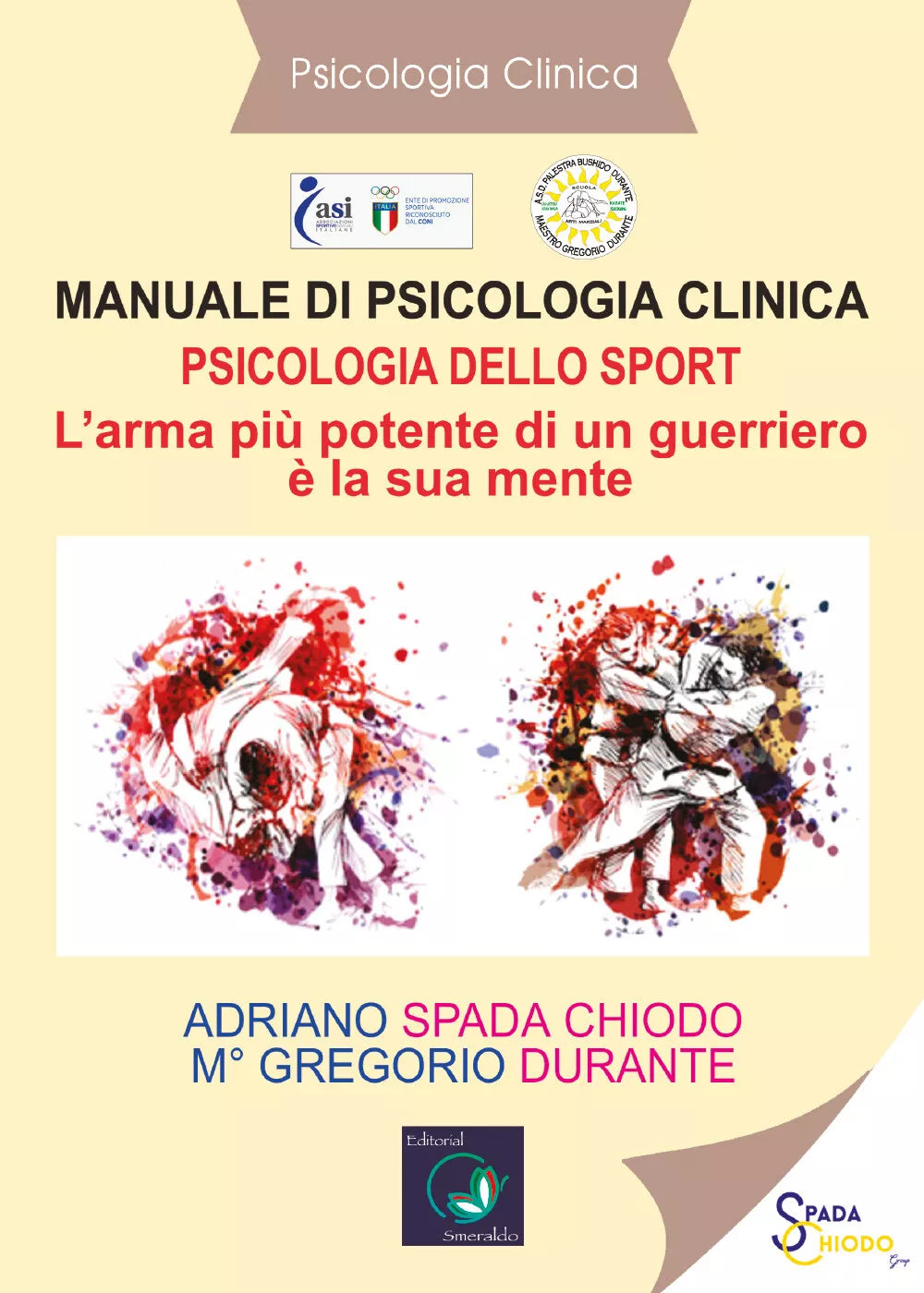 Manuale di psicologia clinica. Psicologia dello sport. L’arma piu potente di un