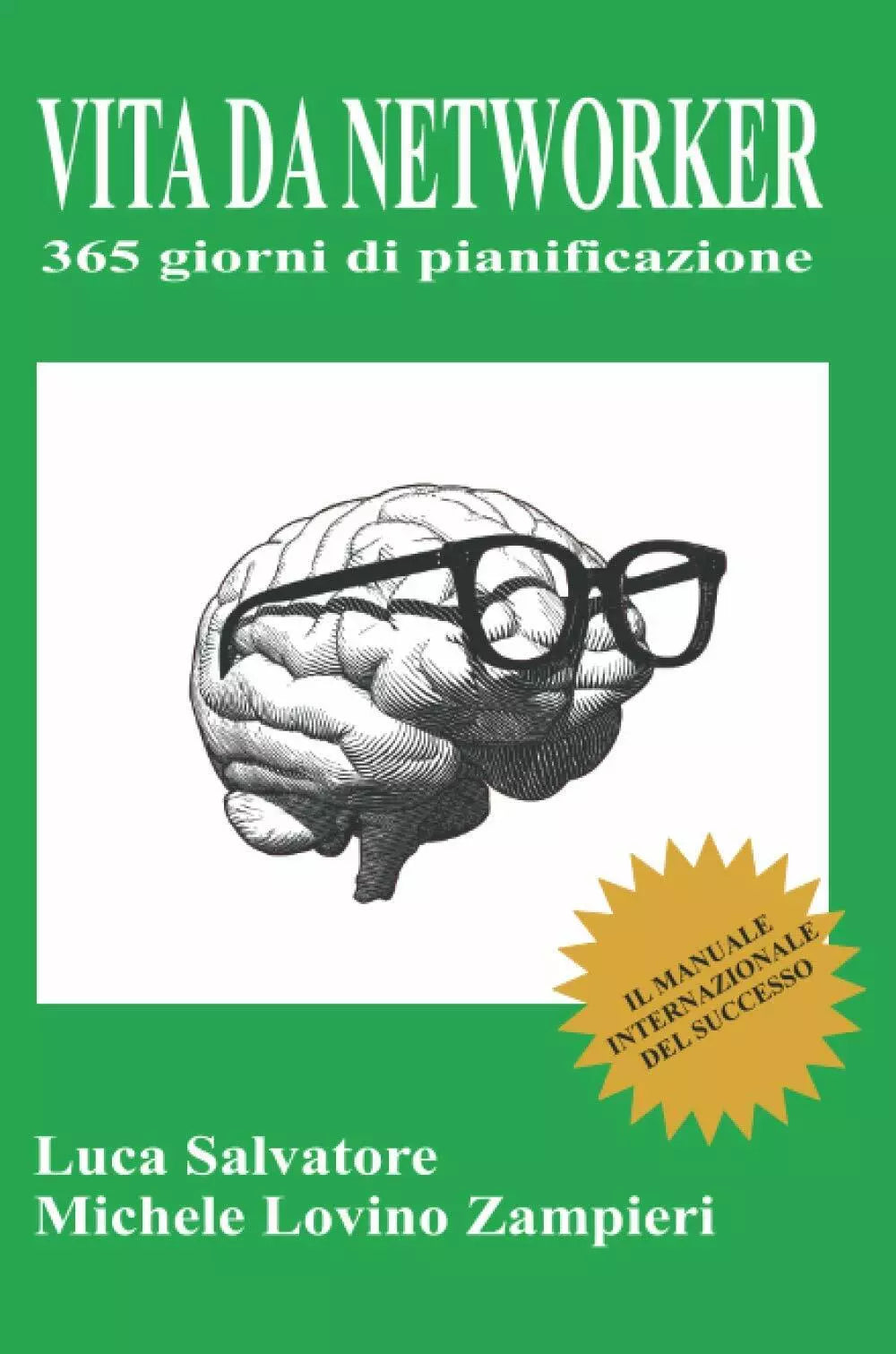 VITA DA NETWORKER