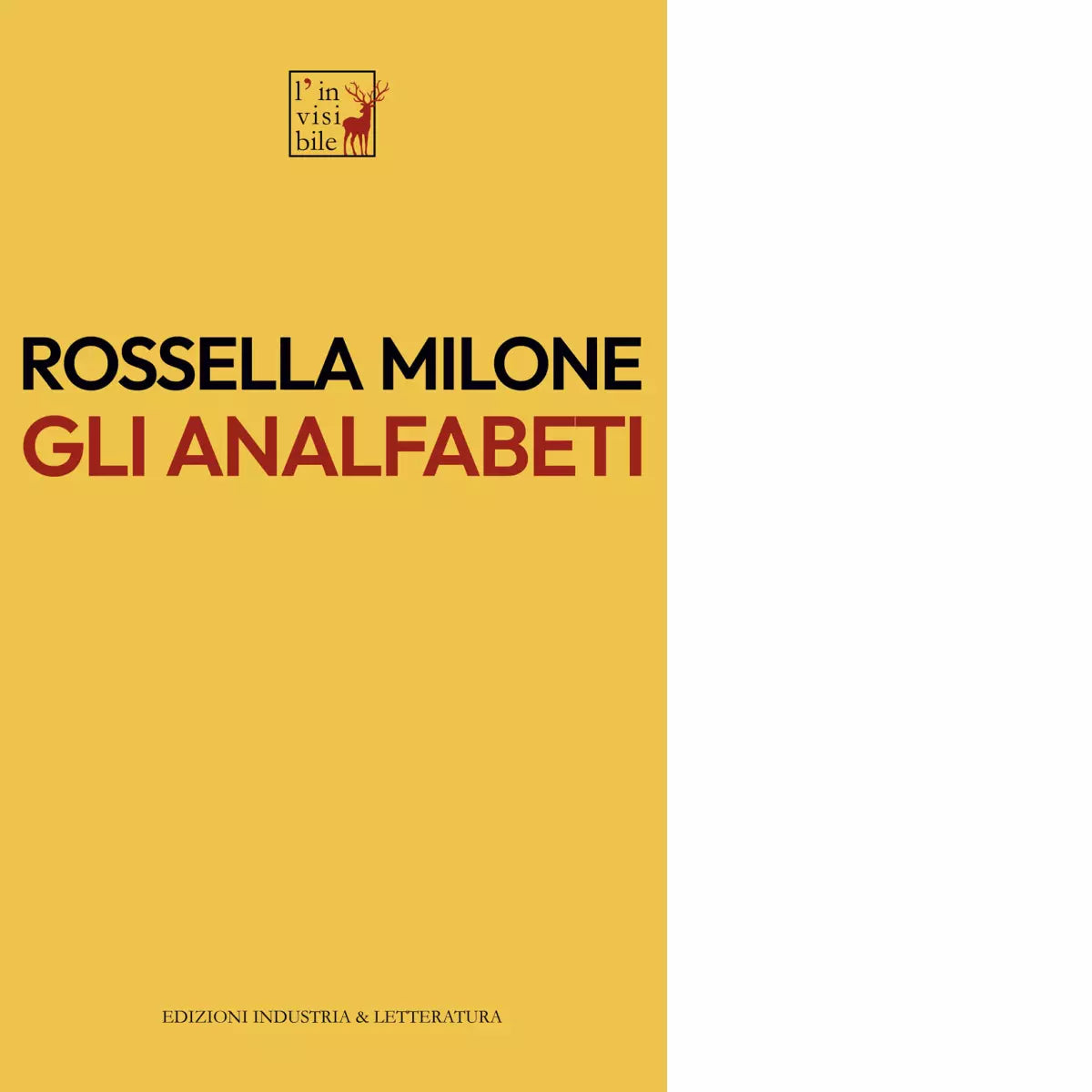 Gli analfabeti di Rossella Milone