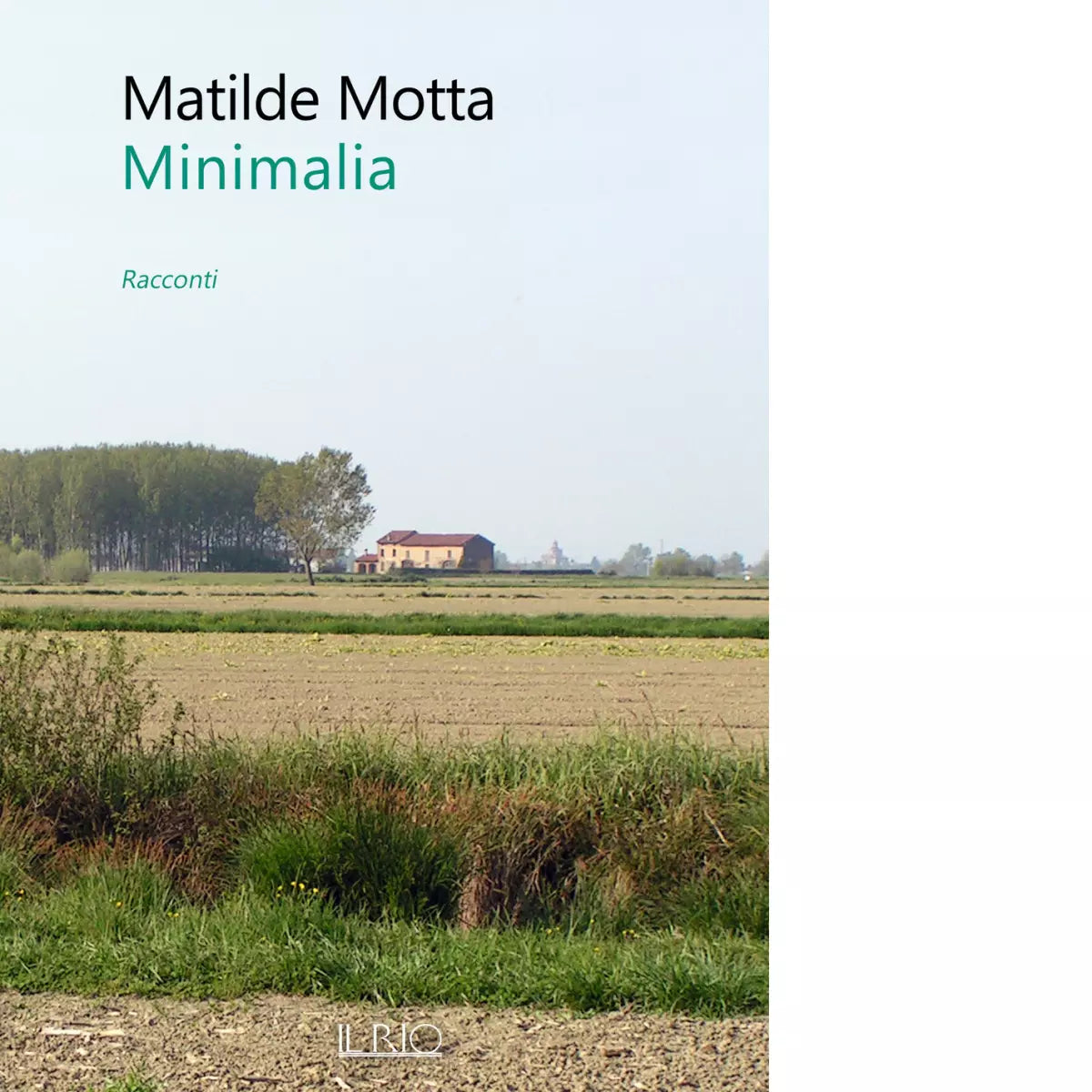 Minimalia Racconti di Matilde Motta