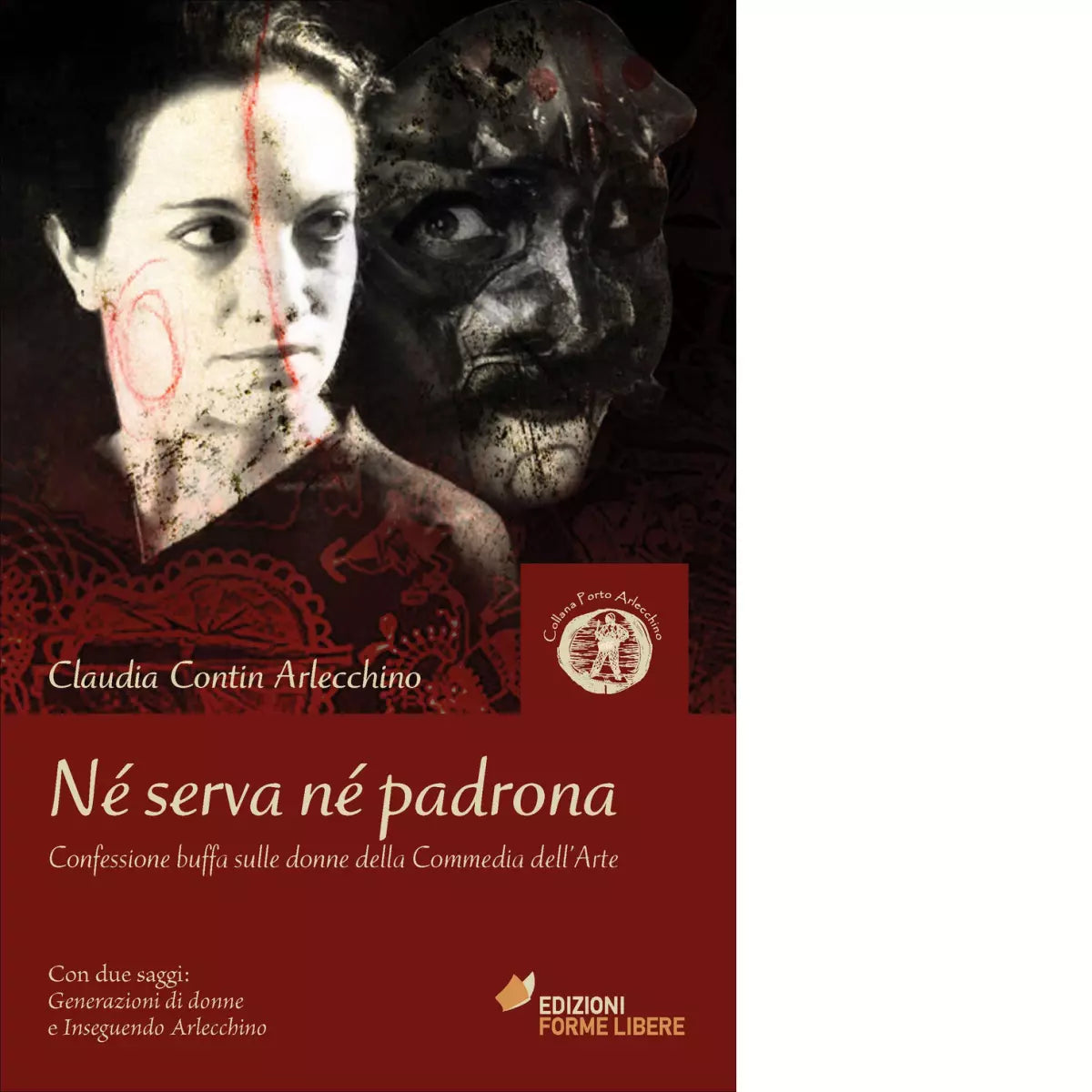 N serva n padrona di Claudia Contin Arlecchino