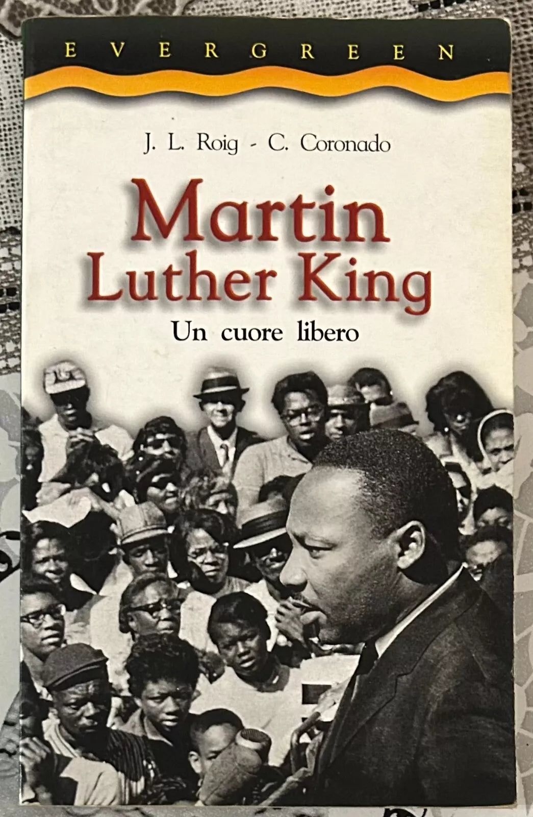 Martin Luther King Un cuore libero di Jos Luis Roig
