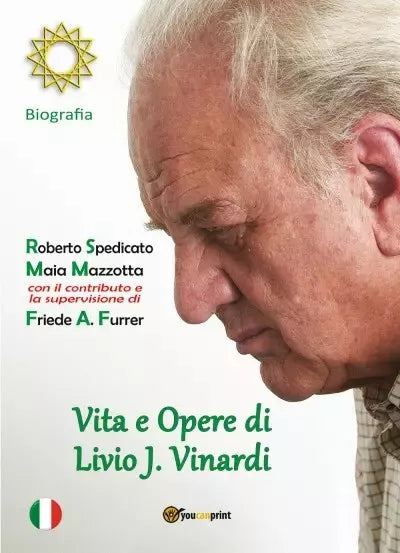 Vita e Opere di Livio J Vinardi Biografia di Roberto Spedicato