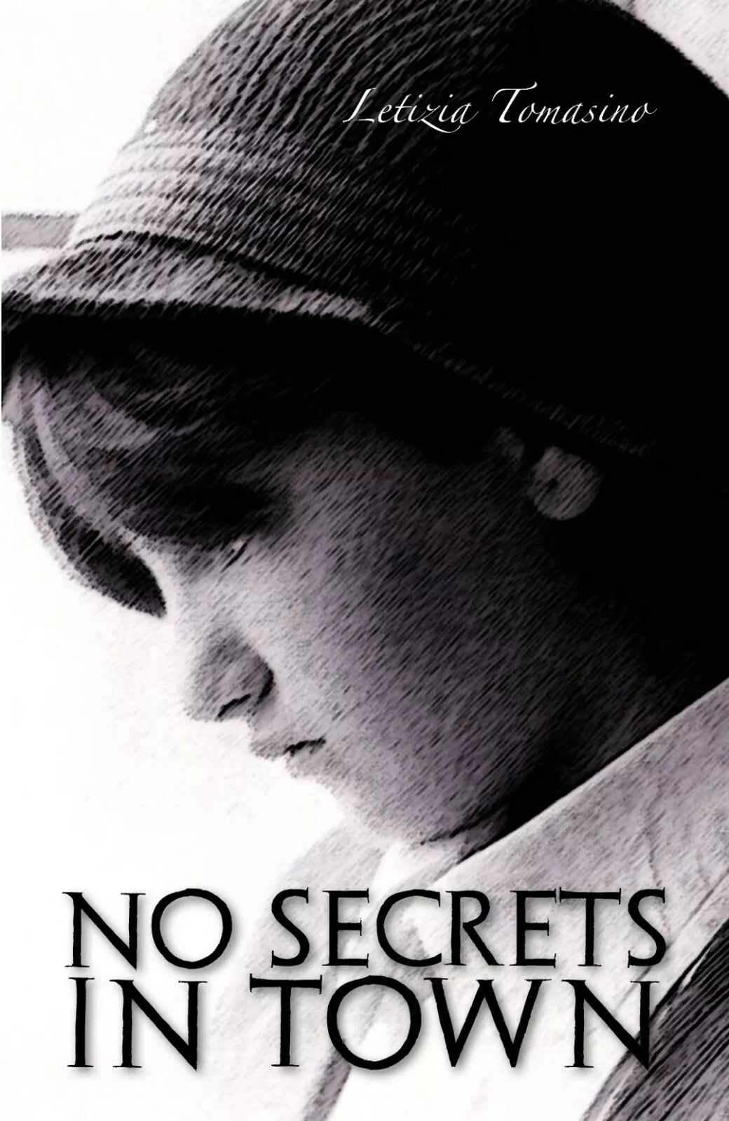 No secrets in town di Letizia Tomasino, 2018, Youcanprint