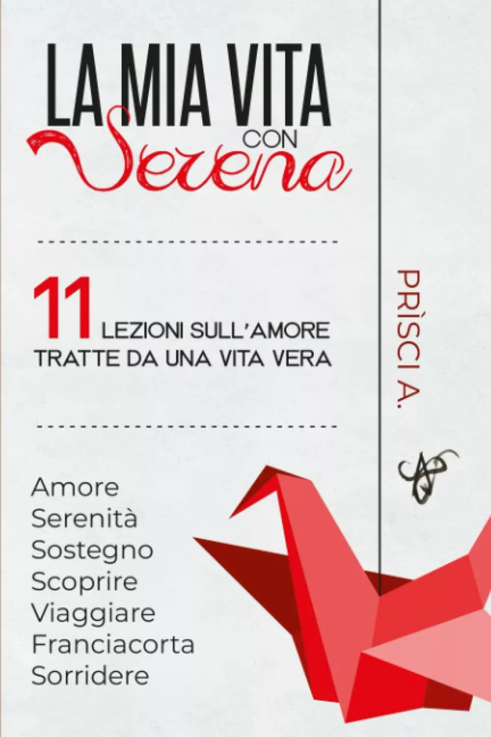 LA MIA VITA CON SERENA