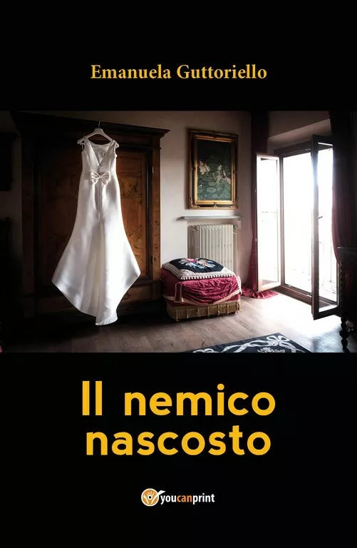 Il nemico nascosto di Emanuela Guttoriello, 2018, Youcanprint