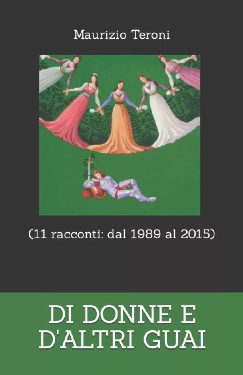 DI DONNE E D ALTRI GUAI