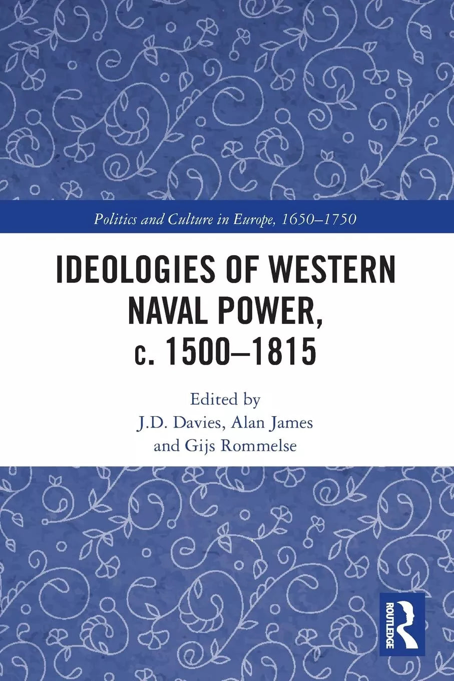 Ideologies Of Western Naval Power