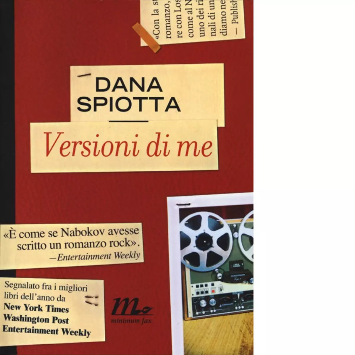 Versioni di me di Dana Spiotta