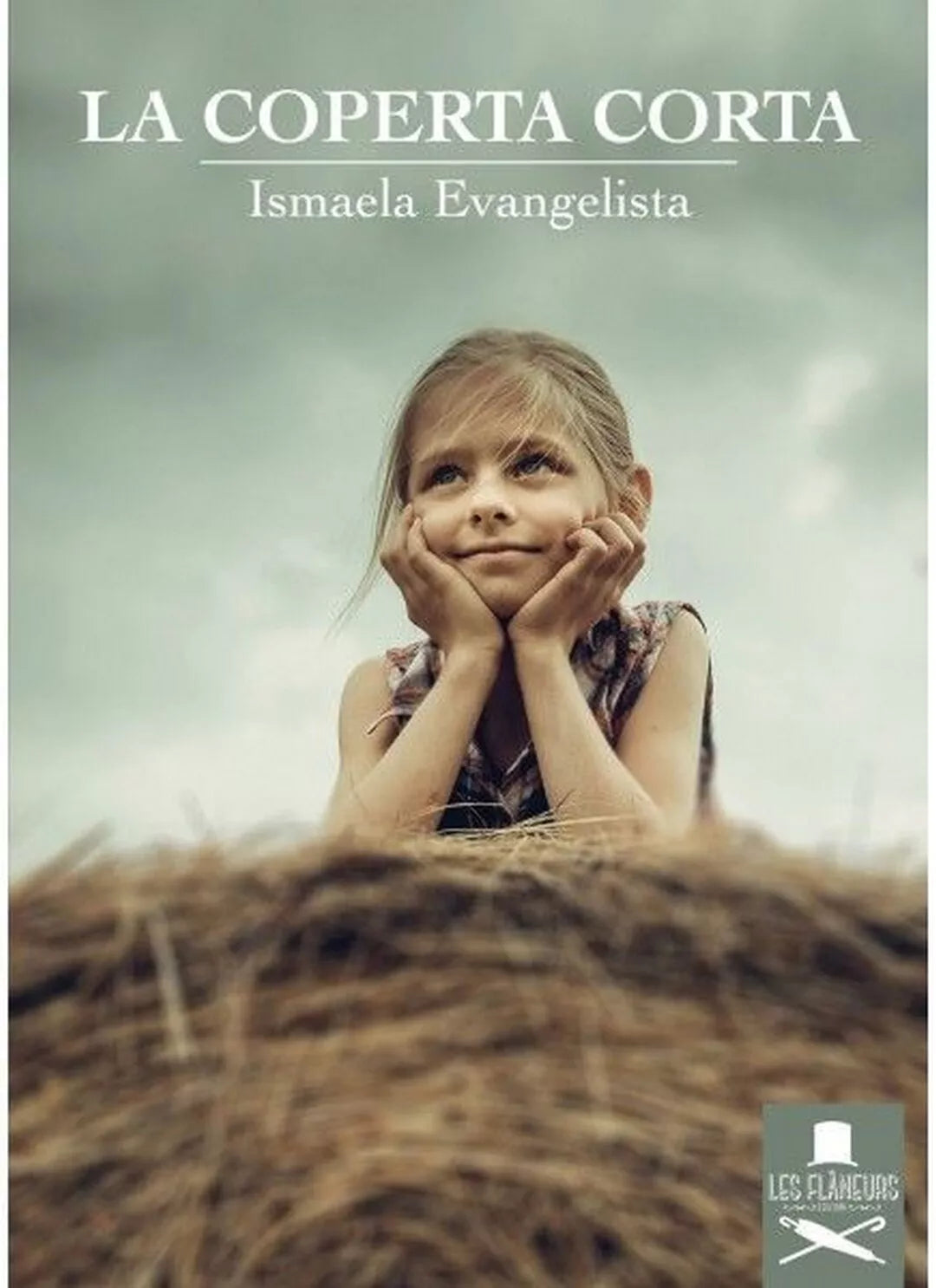 La coperta corta di Ismaela Evengelsita , Flaneurs