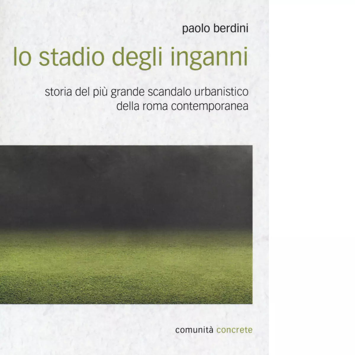 Lo stadio degli inganni